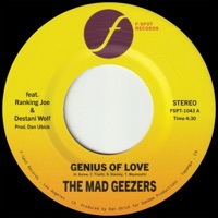 Genius of Love (feat. Ranking Joe & Destani Wolf) - Single - The Mad Geezers