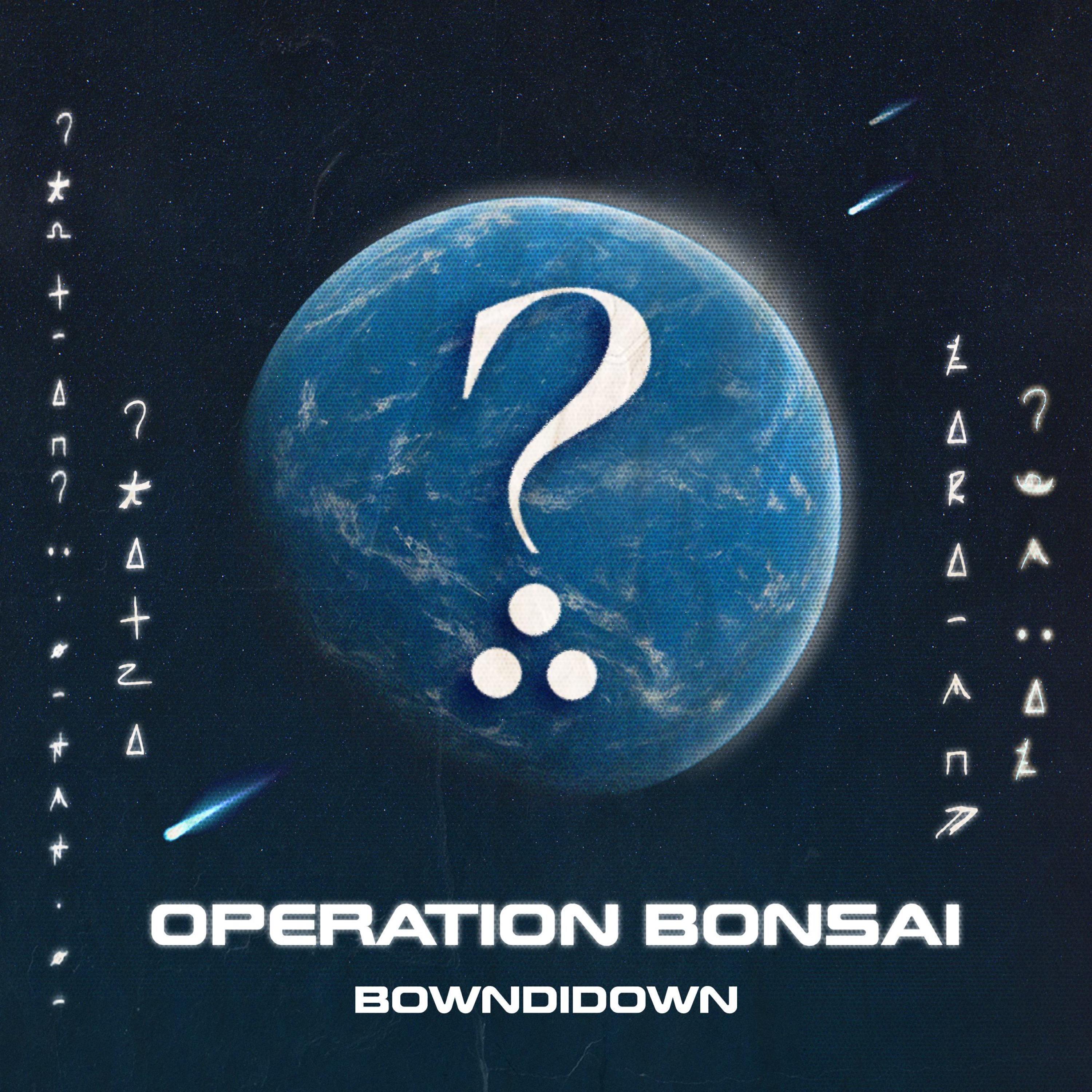 BOWNDIDOWN - Single