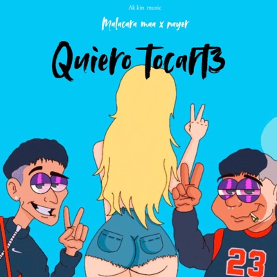 Quiero tocart3 (feat. Nayer) [Radio Edit] - Single