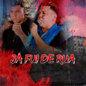 Já Fui de Rua artwork