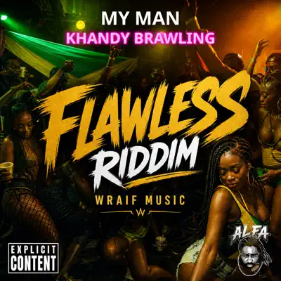Listen to My Man - Single by Khandy Brawling