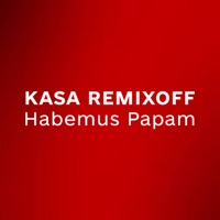Habemus Papam - Single - Kasa Remixoff