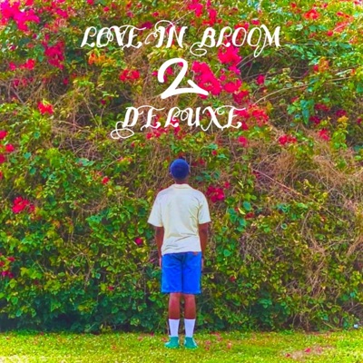 LOVE IN BLOOM 2 (deluxe)