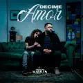 Decime Amor