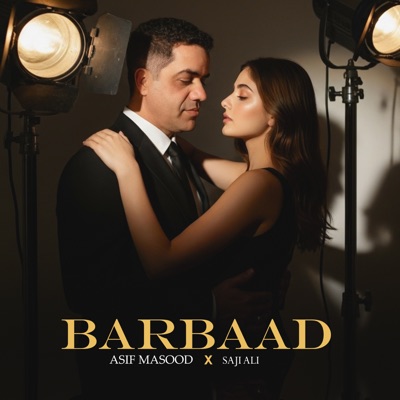 Barbaad (feat. Saji Ali) - Single