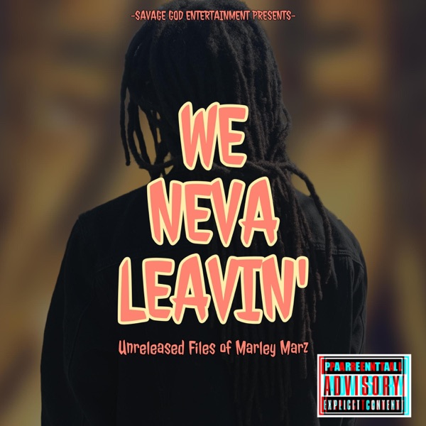 We Neva Leavin' (U.F.O.M.M.)