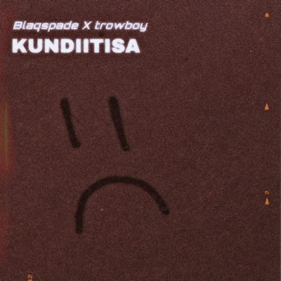 Kundiitisa (feat. Trowboy) - Single