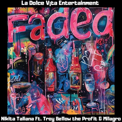 Faded (feat. Troy Bellow the Profit & Milagro) - Single