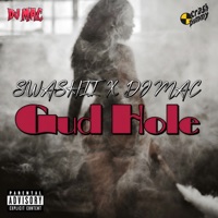 Gud Hole - Single - Swashii