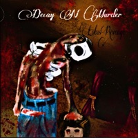 Decay N Murder - LotusRevenge