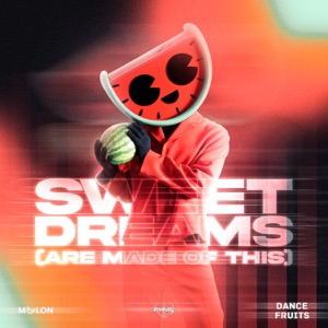 Sweet Dreams (Are Made of This) - EP