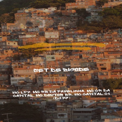 Set de Bigode (feat. MC RB da Favelinha, Mc Doctor BR & Mc Capital 01) - Single