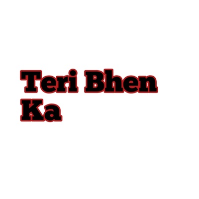 CarryMinati - Teri Bhen Ka