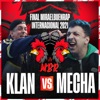 Klan VS Mecha - Miraelbuenrap Internacional 2021 (Live) - EP