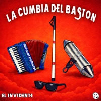 La Cumbia Del Baston - Single - El Invidente