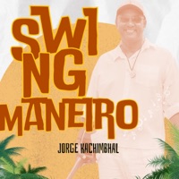 Swing Maneiro - Single - Jorge Kachimbhal