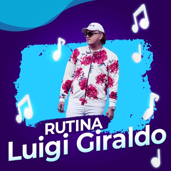 Rutina (feat. Luigi Giraldo)
