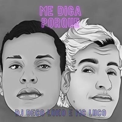 Me Diga Porque - Single