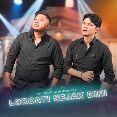 Loro Ati Sejak Dini (feat. Andri Manuk Cilik) - Single
