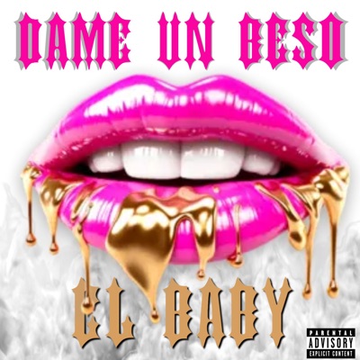 Dame un Beso - Single