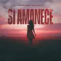 Si Amanece