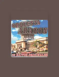 Orquesta Aragónを聴いたり、ミュージックビデオを鑑賞したり、経歴やツアー日程などを確認したりしましょう！