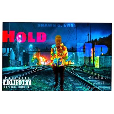 Hold Up - EP