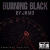 Burning Black - Single - Jamo