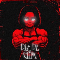 Dia de Gym - Single - Dj Eryy Detona