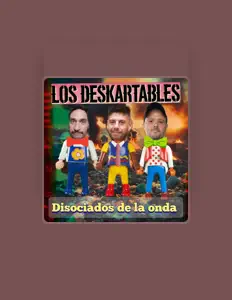 LOS DESKARTABLESを聴いたり、ミュージックビデオを鑑賞したり、経歴やツアー日程などを確認したりしましょう！
