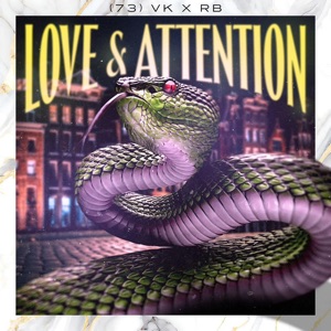 Love & Attention