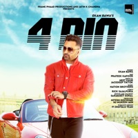 4 Din - Single - Ekam Bawa
