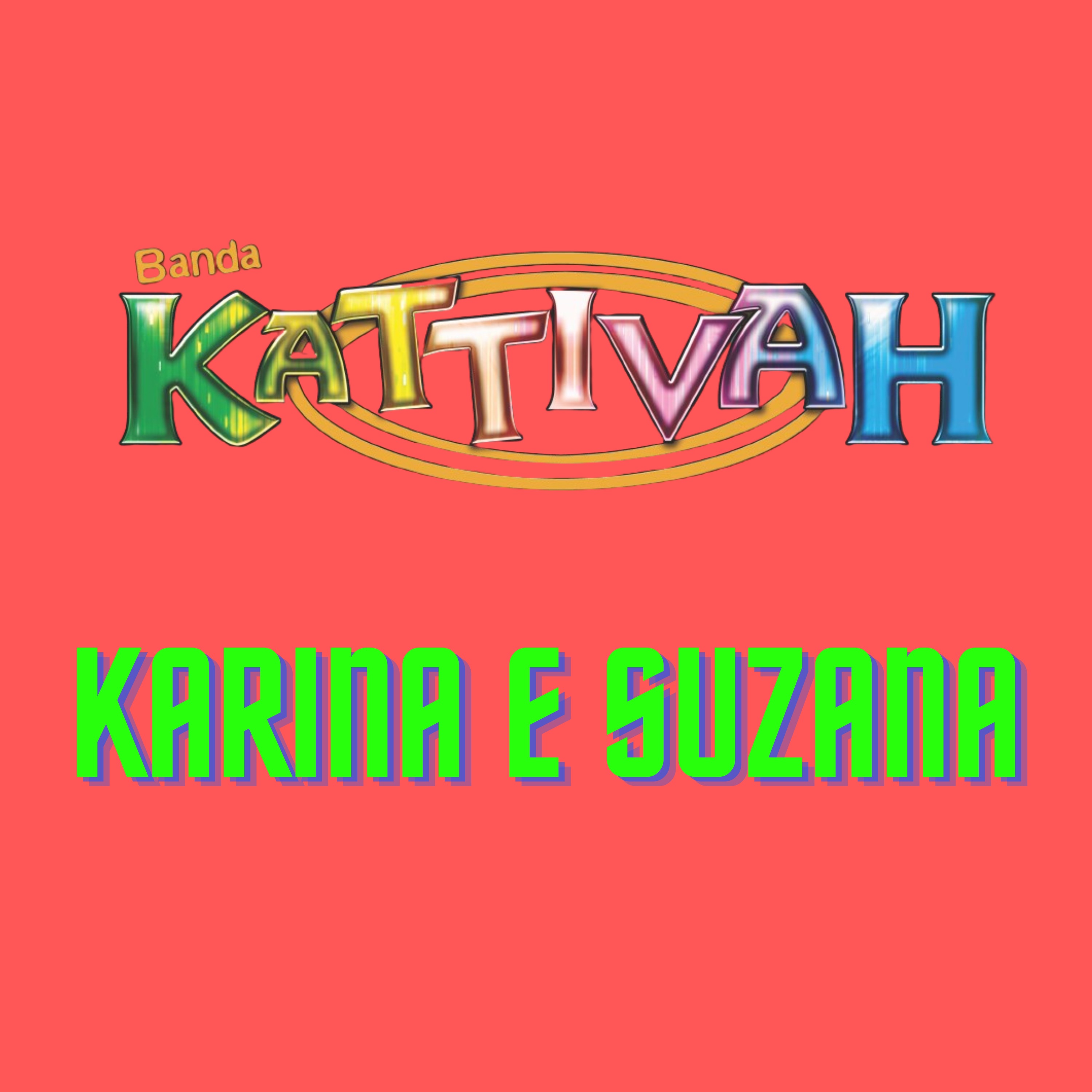 Karina e Suzana - Single