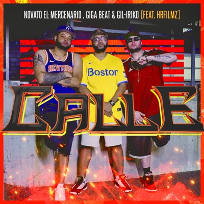 Calle (feat. HR Filmz) - Single