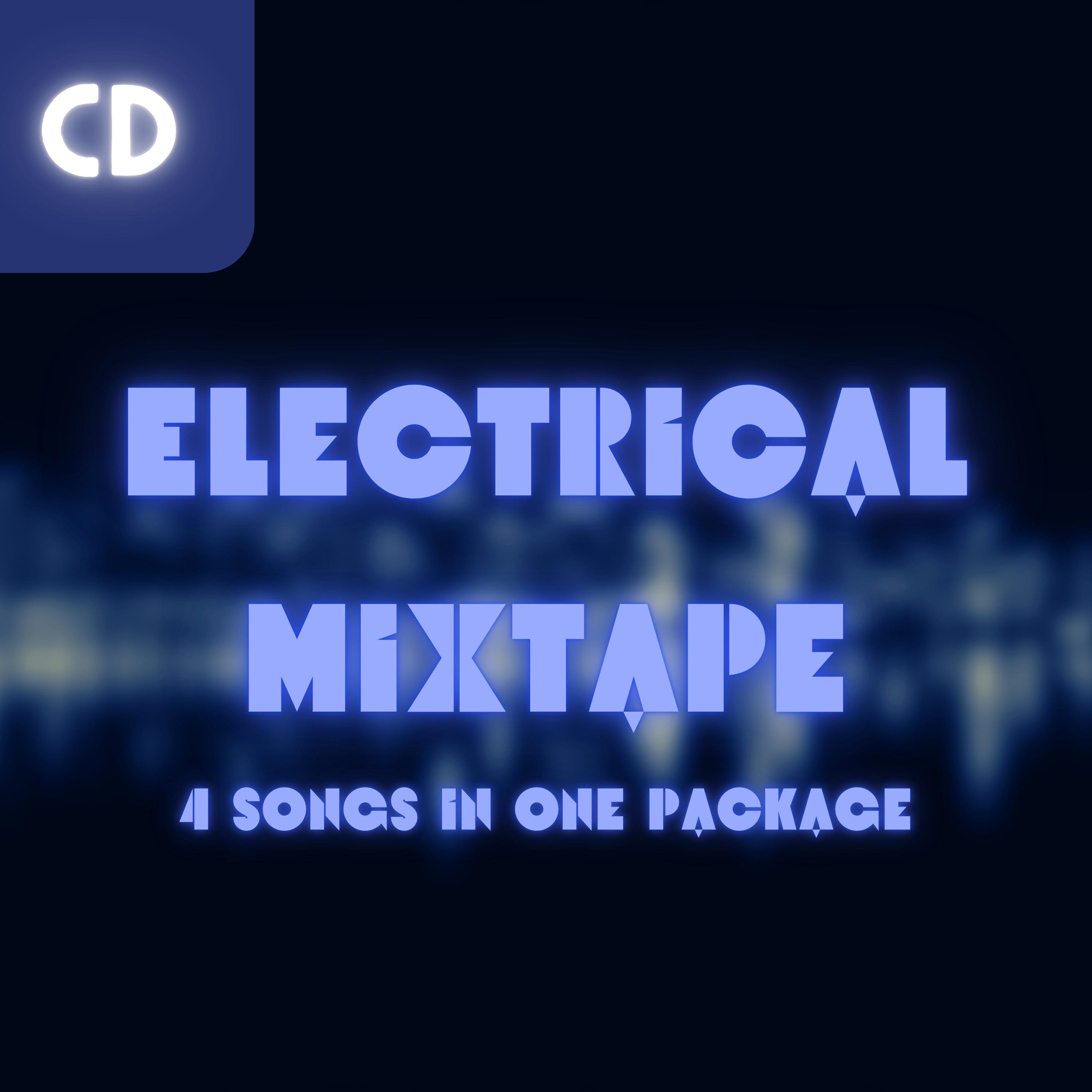 Electrical Mixtape - EP