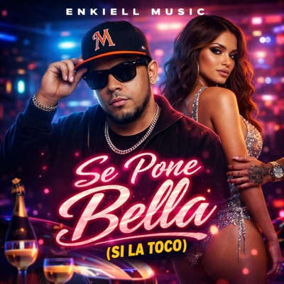 Se pone bellaca (Si la toco) - Single