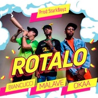 Rotalo - Single - Malave, Okaa & Biancucci