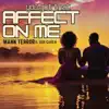 Mann Terror - You Got That Affect on Me
