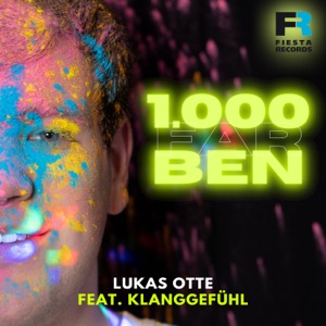 1.000 Farben (feat. Klanggefühl)