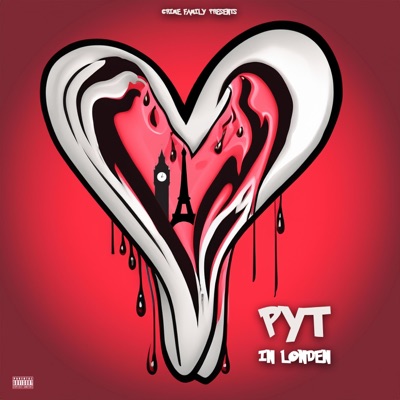 PYT in London (feat. Crime Family) - Single