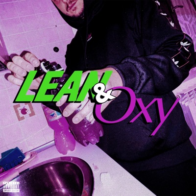 Lean & Oxy - Single