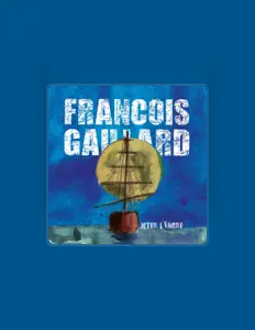 Listen to François Gaillard, watch music videos, read bio, see tour dates & more!