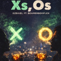 Xs,Os (feat. Beamerboiiflex) - Single - 1.N.OEzekiel