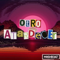 Otro Atardecer - Single - MASHB3AT & Vinia