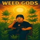 Weed Gods EP