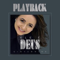 Ele É Deus (Playback) - Single - Giovannine