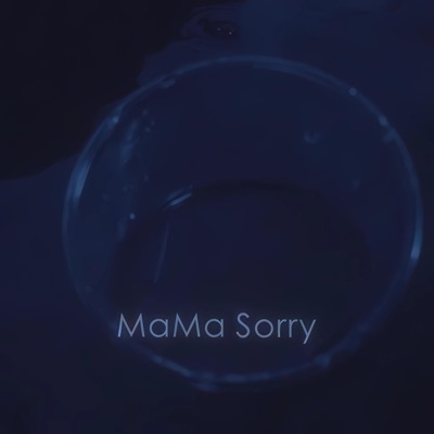 Mama sorry - Single