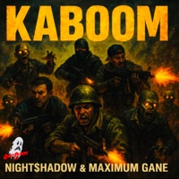 KABOOM (feat. Maximum Gane) - Single - Night$hadow