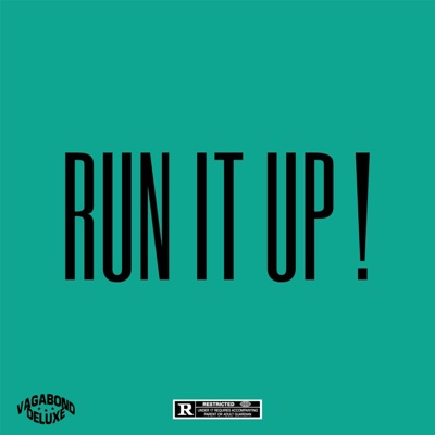 RUN IT UP ! - Single