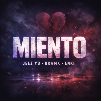 Miento (feat. Bramx & En.Ki) - Single